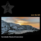Sociedade Musical Gouveense - Over the Hill