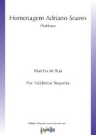 Homenagem Adriano Soares