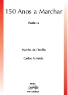 150 Anos a Marchar