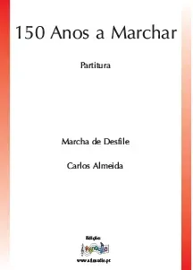 150 Anos a Marchar
