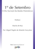 1º de Setembro - O Dia Nacional das Bandas Filarmónicas