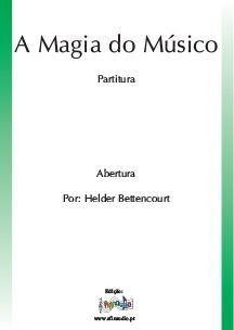 A Magia do Músico