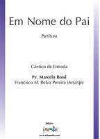 Em Nome do Pai - Cântico de Entrada