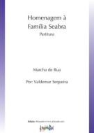 Homenagem à Família Seabra