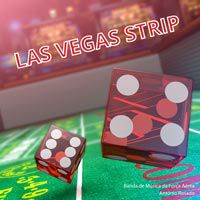 Banda de Música da Força Aérea Portuguesa - Las Vegas Strip