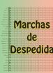 Marchas de Despedida