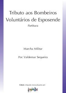 Tributo aos Bombeiros Voluntários Esposende
