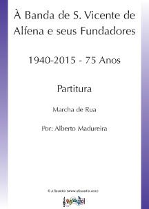 À Banda S. Vicente de Alfena e seus Fundadores