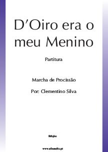 D'Oiro era o Meu Menino
