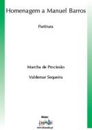 Homenagem a Manuel Barros