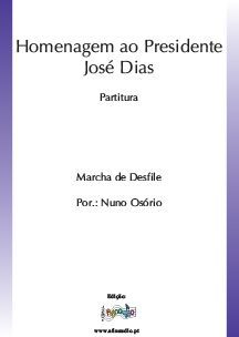 Homenagem ao Presidente José Dias