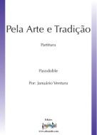 Pela Arte e Tradição