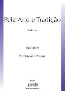 Pela Arte e Tradição