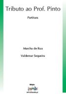 Tributo ao Professor Pinto