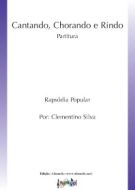 Cantando, Chorando e Rindo