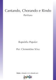 Cantando, Chorando e Rindo